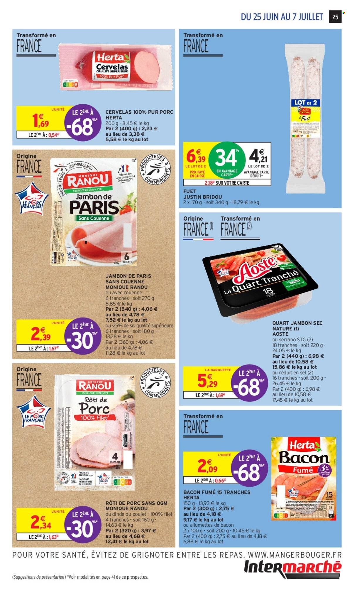thumbnail - Catalogue Intermarché - 25/06/2024 - 07/07/2024 - Produits soldés - Herta, bacon, jambon, jambon sec, Aoste, rôti de porc, viande de porc, fuet, cervelas. Page 25.