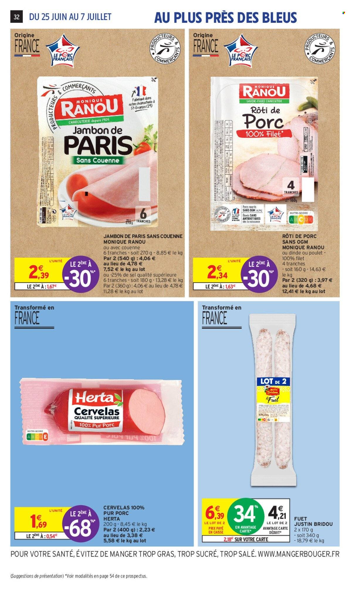 thumbnail - Catalogue Intermarché Hyper - 25/06/2024 - 07/07/2024 - Produits soldés - fuet, Herta, cervelas, rôti de porc, viande de porc, jambon. Page 32.
