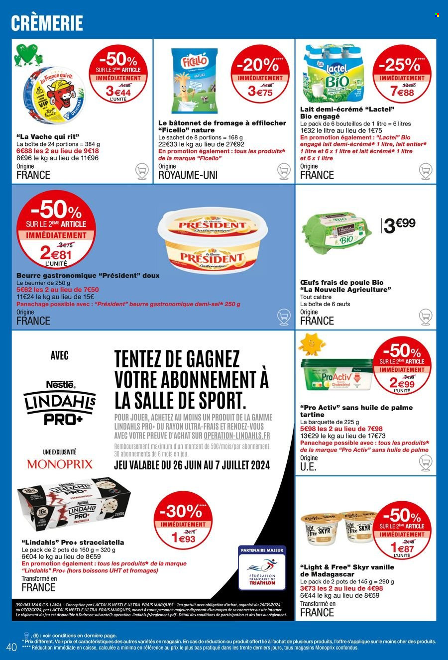 thumbnail - Catalogue Monoprix - 26/06/2024 - 07/07/2024 - Produits soldés - fromage, fromage frais, Président, yaourt, Nestlé, skyr, Lactel, lait demi-écrémé, beurre. Page 40.