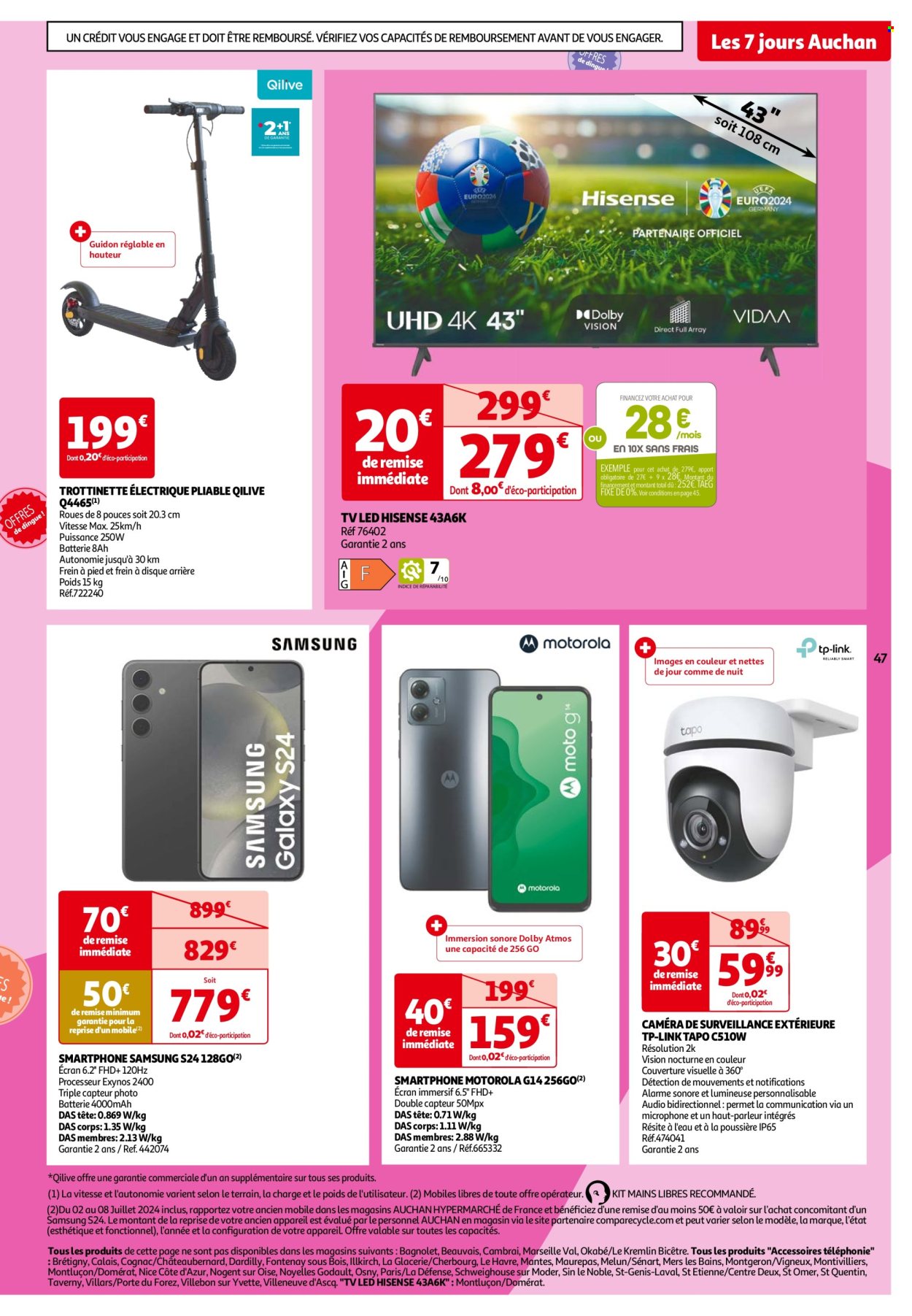 thumbnail - Catalogue Auchan - 02/07/2024 - 08/07/2024 - Produits soldés - trottinette, trottinette électrique, Hisense, téléviseur, téléviseur LED, Samsung, smartphone, Motorola, TP-Link, caméra. Page 47.