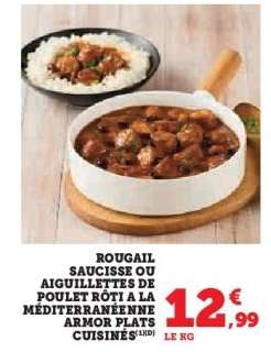 Rougail Saucisse ou Aiguillettes de Poulet Rôti