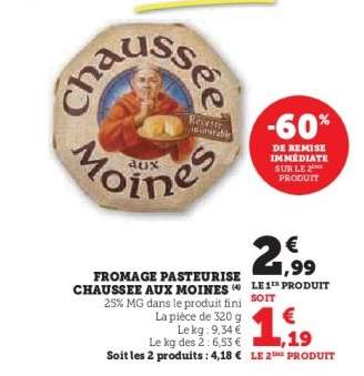 Fromage Pasteurisé Chaussée aux Moines