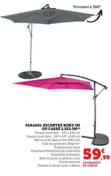 Parasol excentré rond 3m ou carré 2.5x2.5m