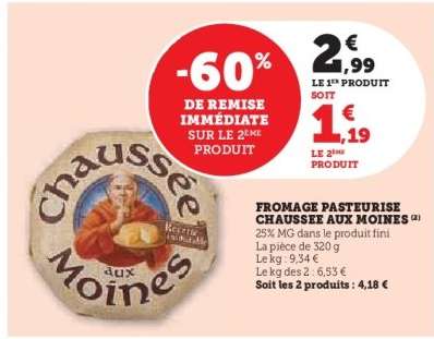 Fromage Pasteurisé Chaussée aux Moines