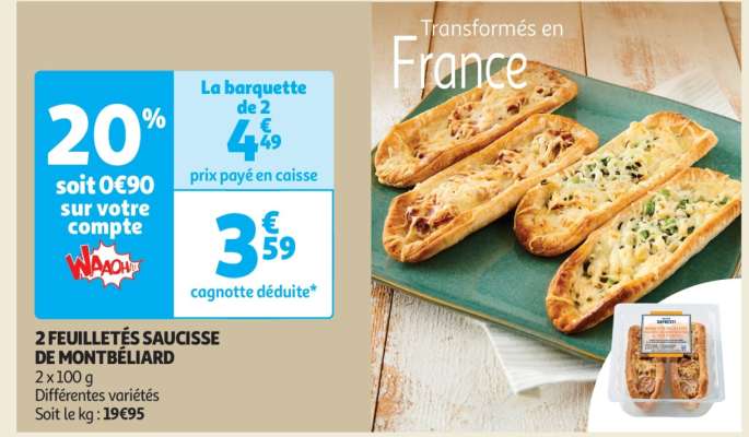 2 FEUILLETÉS SAUCISSE DE MONTBÉLIARD
