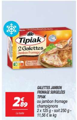 Galettes Jambon Fromage Surgelées Tipiak