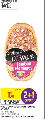 Pizza L'ovale Jambon Fromage Sodebo