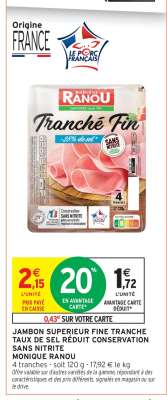 Jambon Supérieur Fine Tranche Monique Ranou