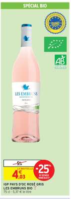 IGP PAYS D'OC ROSÉ GRIS LES EMBRUNS BIO