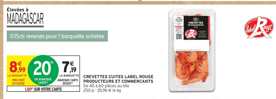 CREVETTES CUITES LABEL ROUGE PRODUCTEURS ET COMMERCANTS