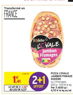 PIZZA L'OVALE JAMBON FOMAGE SODEBO