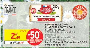 Beurre Moulé AOP Charentes Poitou Doux Grand Fermage