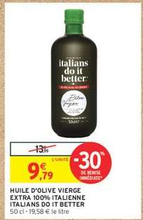HUILE D'OLIVE VIERGE EXTRA 100% ITALIENNE ITALIANS DO IT BETTER