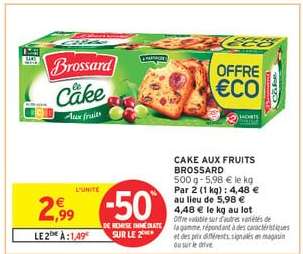 Cake aux fruits Brossard