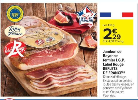 Jambon de Bayonne fermier I.G.P. Label Rouge REFLETS DE FRANCE