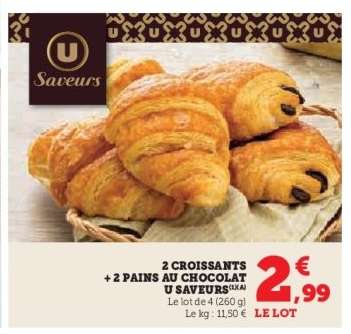 2 Croissants + 2 Pains au Chocolat U Saveurs