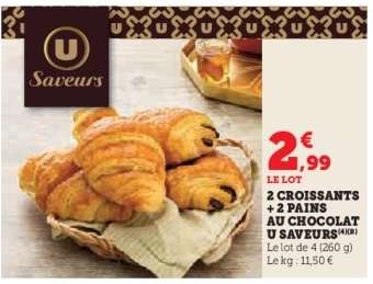 2 Croissants + 2 Pains au Chocolat U Saveurs
