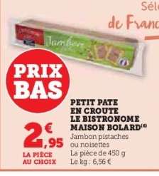 PETIT PATE EN CROUTE LE BISTRONOME MAISON BOLARD