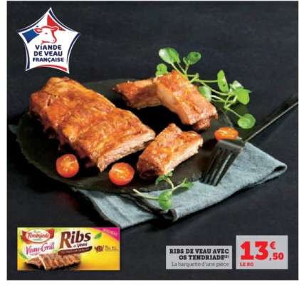 RIBS DE VEAU AVEC OS TENDRIADE
