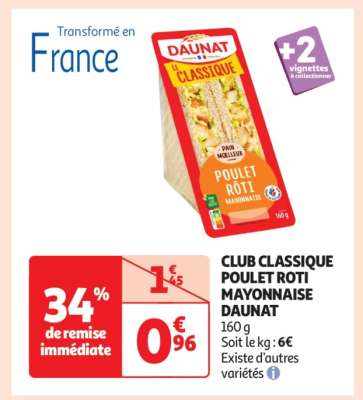 Club Classique Poulet Roti Mayonnaise Daunat