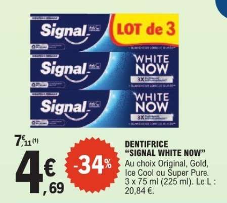Dentifrice Signal White Now