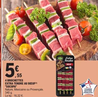 4 BROCHETTES EXTRA TENDRE AU BŒUF 'SOCOPA'
