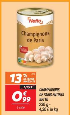 CHAMPIGNONS DE PARIS ENTIERS NETTO
