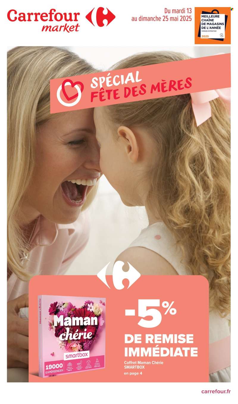 Catalogue Carrefour Market - 13/05/2025 - 25/05/2025.