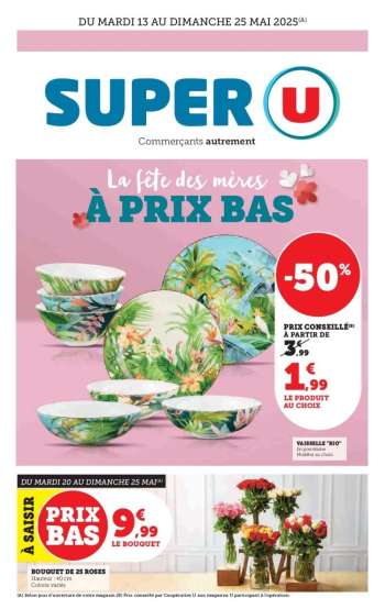 Catalogue SUPER U - 13/05/2025 - 25/05/2025.