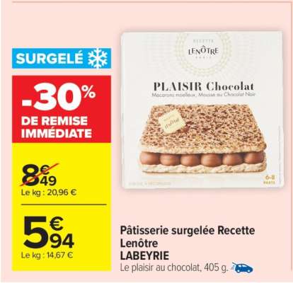 Pâtisserie surgelée Recette Lenôtre LABEYRIE