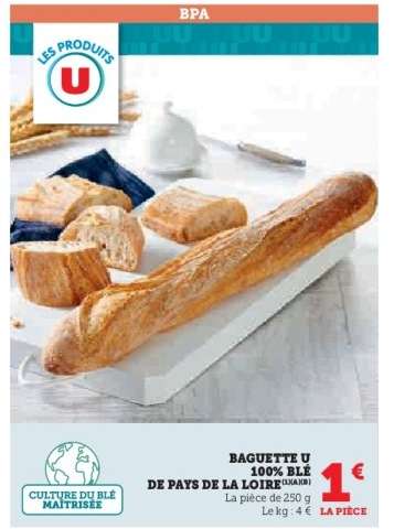 BAGUETTE U 100% BLÉ DE PAYS DE LA LOIRE